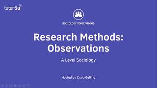 Research Methods Observations Sociology Theory amp Methods [upl. by Rednaskela853]