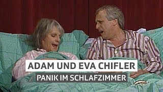 Adam und Eva Chifler – Panik im Schlafzimmer [upl. by Salisbarry]