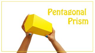 How to Make a Pentagonal Prism [upl. by Thirion]