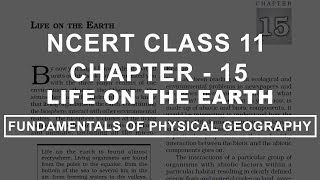 Life on the Earth  Chapter 15 Geography NCERT Class 11 [upl. by Rodenhouse]