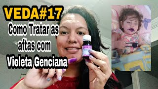 Como tratar estomatite aftas com a Violeta Gencianahelenwolf [upl. by Retha]