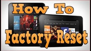 How to Factory Reset Kindle Fire [upl. by Gorrian464]