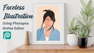 Faceless Portrait Illustration  Online with Photopea [upl. by Glaser451]