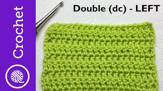 How to Double Crochet  Beginner Crochet Lesson 3  Left Handed CC [upl. by Aryek]