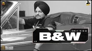 BampW Official Audio  Sidhu Moose Wala  The Kidd  Moosetape [upl. by Akimaj]