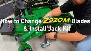 How to Change John Deere Z920M Mower Blades and Install Jack Kit [upl. by White]