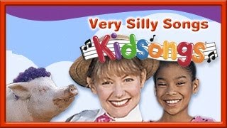 Kidsongs Very Silly Songs part 3  Nursery Rhymes  Top Childrens Songs  PBS Kids  Silly Rhymes [upl. by Ellirpa]