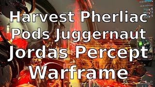 Harvest Pherliac Pods from Juggernauts The Jordas Precept Atlas Warframe [upl. by Tierney]