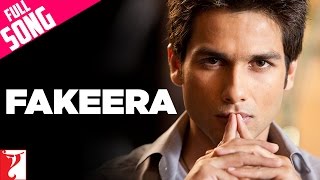 Fakeera  Full Song  Badmaash Company  Shahid Kapoor  Anushka Sharma  Rahat Fateh Ali Khan [upl. by Klement]