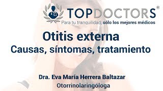 Otitis externa causas síntomas tratamiento [upl. by Silma]