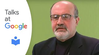 Antifragille Things That Gain from Disorder  Nassim Nicholas Taleb  Talks at Google [upl. by Eintruoc]