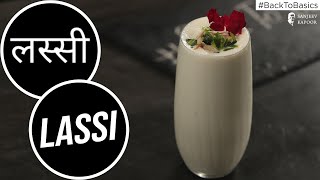 How To make Lassi  लस्सी  BackToBasics  Sanjeev Kapoor Khazana [upl. by Nnalyrehc908]