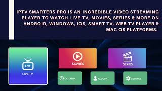 IPTV SMARTERS PLAYER  THE BEST IPTV PLAYER BY SMARTERS [upl. by Bena302]