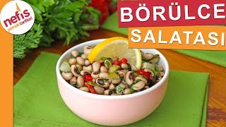 Börülce Salatası Nasıl Yapılır MUTLAKA DENEYİN  Nefis Yemek Tarifleri [upl. by Akcimahs]