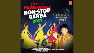 Hits Of Falguni Pathak Non Stop Garba 2017 [upl. by Niad]