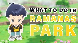 What to do at RAMANAS Park  How to Use Discovery Slate ► Pokemon Brilliant Diamond  BDSP [upl. by Walliw441]