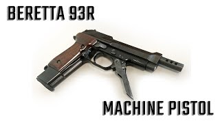 Beretta 93R 9mm Machine Pistol [upl. by Mendive424]