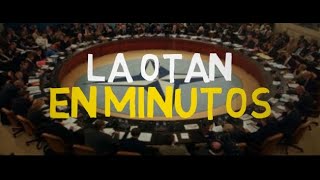 LA OTAN EN 4 MINUTOS [upl. by Beaner]