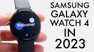 Samsung Galaxy Watch 4 In 2023 Still Worth Buying Review [upl. by Varhol706]