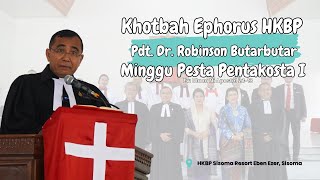 Khotbah Ephorus HKBP  Pentakosta I  HKBP Sisoma [upl. by Iret]