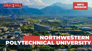 Northwestern Polytechnical University Infosession [upl. by Lu]