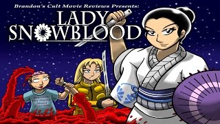 Brandons Cult Movie Reviews LADY SNOWBLOOD [upl. by Loar208]