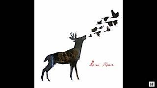 Low roar  Low roar 2011 Full Album [upl. by Naerb]