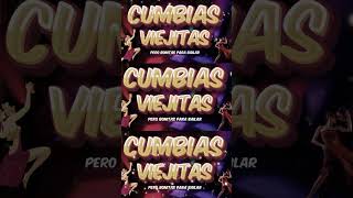 Cumbias Viejitas Pero Bonitas Para Bailar 2024 [upl. by Winterbottom]