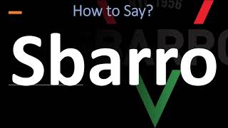 How to Pronounce Sbarro CORRECTLY [upl. by Llednol]