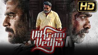 Vikram Vedha HD  R Madhavan amp Vijay Sethupathi Blockbuster Hindi Movie l Shraddha Srinath [upl. by Eimam580]