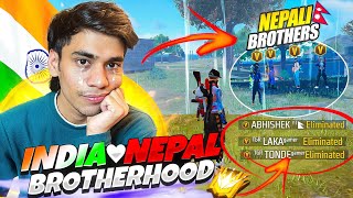 India💖Nepal Brotherhood🥹3 Nepali VBadge Youtubers Give Me Booyah🥲In Top 1 Lobby🔥 [upl. by Olegnad88]