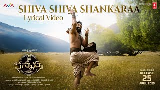 Shiva Shiva Shankaraa Lyrical Video  Kannappa Telugu  Vishnu Manchu  Mohan Babu  Mukesh Kumar S [upl. by Katti762]