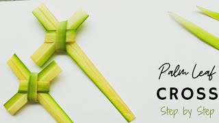 How to make Palm Leaf Cross  Easy step by step tutorial for Palm Sunday [upl. by Atinomar]