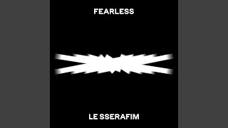 FEARLESS [upl. by Aldercy92]