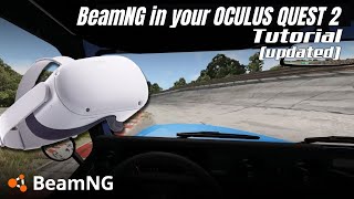 TUTORIAL  HOW TO PLAY BEAMNG DRIVE IN YOUR VR HEADSET  OCULUS OUTDATED [upl. by Jarrod184]