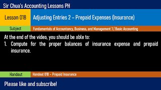 Lesson 018  Adjusting Entries 2 Prepaid Expenses Insurance [upl. by Eelibuj]