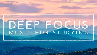 Relaxing Study Music for Concentration  4 Hours of Deep Focus Music for Studying [upl. by Engvall]