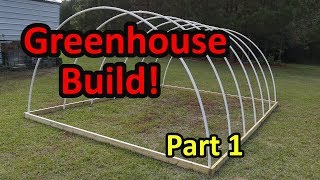 Building a greenhouse Part 1 [upl. by Idnahc]