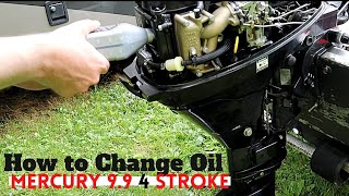 How to Change Oil in Mercury 99 4 Stroke [upl. by Enilauqcaj]