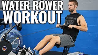 Water Rowing Machine WORKOUTS for Beginners to Advanced [upl. by Tniassuot]