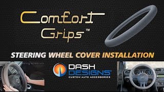 Comfort Grips™ Steering Wheel Installation [upl. by Laoj985]