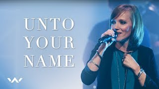 Unto Your Name  Live  Elevation Worship [upl. by Elfrida270]