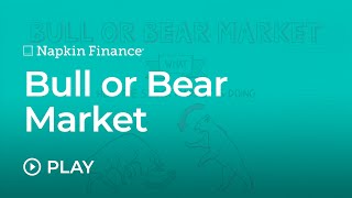 Bull or Bear Market [upl. by Lumbard]