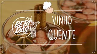 Vinho quente — Bebidas TudoGostoso [upl. by Biddick]