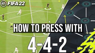 FIFA 22  How To Press EFFECTIVELY With 442 Attacking Custom Tactics [upl. by Adirf773]