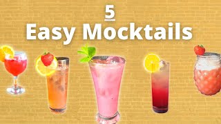 5 Easy Mocktails You Need To Try  Refreshing Summer Drinks to cool you down [upl. by Cordova]