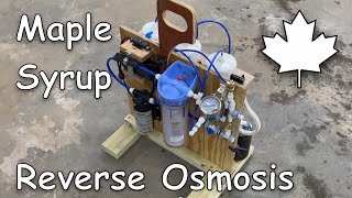 DIY Maple Syrup Reverse Osmosis [upl. by Fasa]