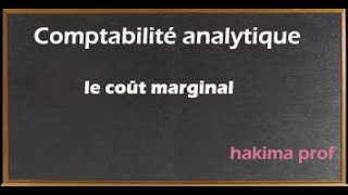 le coût marginal  comptabilité analytique [upl. by Melisa]