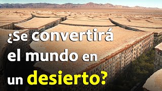 Desertificación Explicada Alto y Claro y su Solución [upl. by Malinowski]