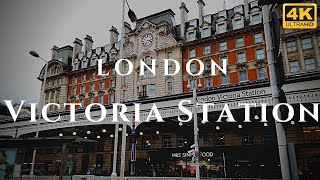 London Victoria Station Walk Through England 4K [upl. by Waxman]